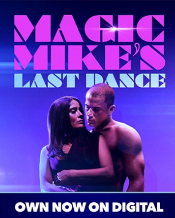 MAGIC MIKE’S LAST DANCE, 2023